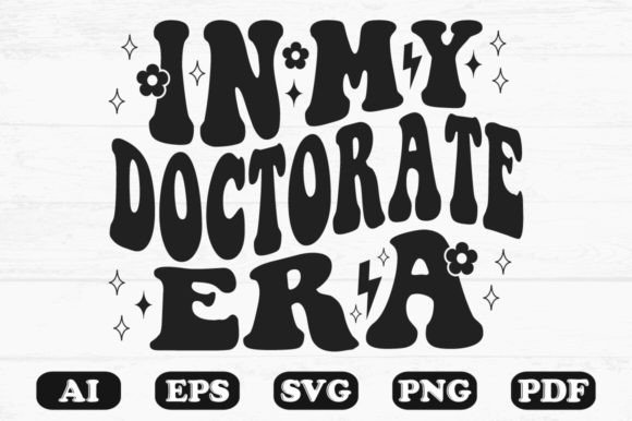 In My Doctorate Era Retro Wavy Svg
