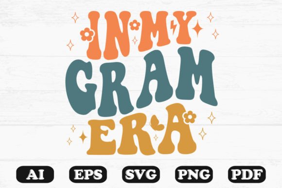 In My Gram Era Retro Wavy Svg T-shirt for Crafts and Graphics