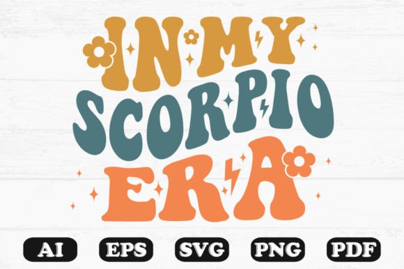 In My Scorpio Era Retro Wavy Svg for Graphics and Crafts