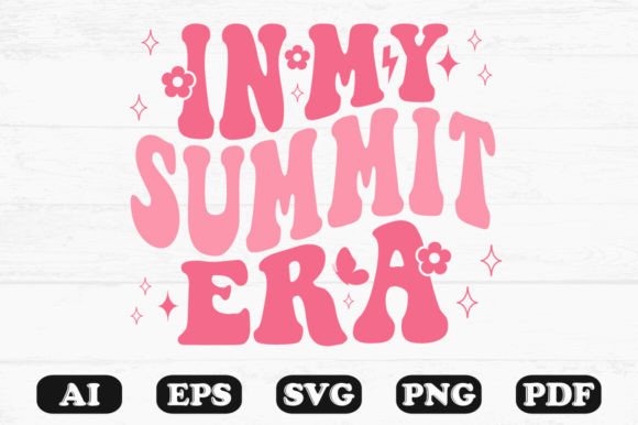 In My Summit Era Retro Wavy Svg T-shirt for Crafts and Graphics