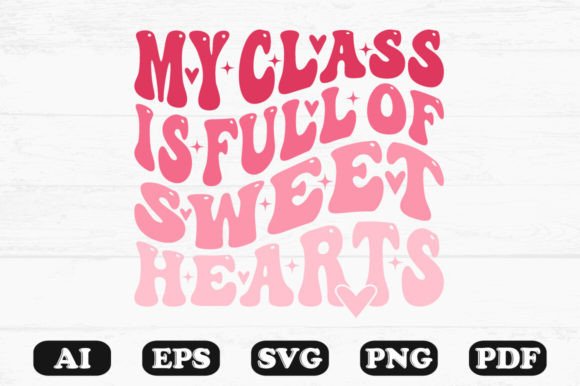 My Class is Full of Sweethearts Retro SV: A Graphics Review for Crafts